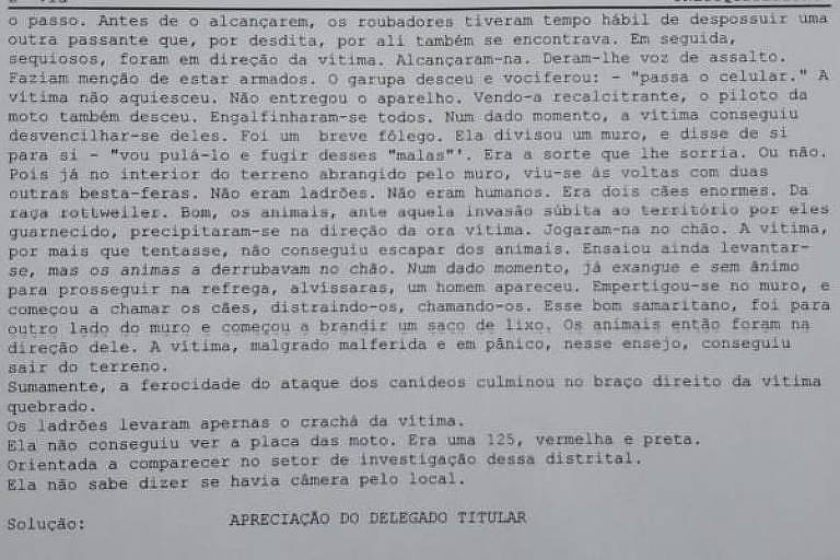Boletim de ocorrência escrito pelo delegado João Batista Pires Blasi, 41, do 4º DP de Guarulhos, na Grande SP