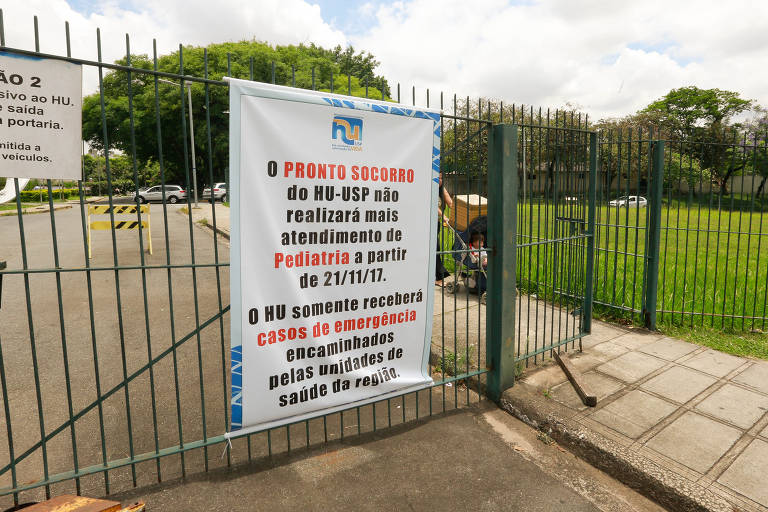 Em 2017, o Hospital Universitário da USP suspendeu o atendimento pediátrico. Mergulhado numa grave crise financeira e institucional, o HU fechou o pronto-socorro infantil. A unidade passou a só prestar atendimentos a casos emergenciais já encaminhados por postos da região. O hospital é uma unidade pública de referência da zona oeste de São Paulo