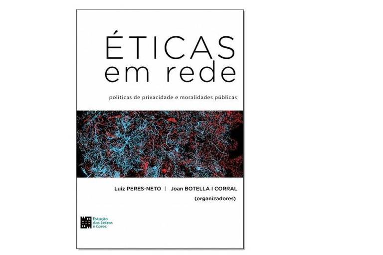 PRIVACIDADE - Éticas em Rede, Luiz Peres-Neto e Joan Botella Corral (org.), ed. Estação das Letras e Cores, R$ 52, 252 págs. Reúne textos de 12 autores que tratam da relação entre privacidade na rede, ética e consumo. Resultado de pesquisa realizada na ESPM.