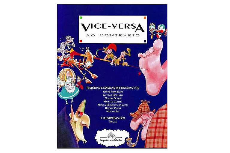 "Vice-Versa ao Contrário" (coletânea infantil, vários autores) - 1993 - Companhia Das Letrinhas, 48 páginas