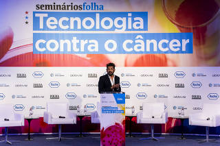 SEMINÁRIOS FOLHA - TECNOLOGIA CONTRA O CÂNCER