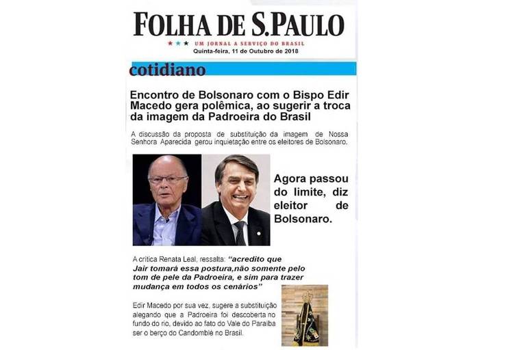 Imagem mostra suposta notícia da Folha com o título "Encontro de Bolsonaro com bispo Edir Macedo gera polêmica, ao sugerir troca de imagem da padroeira do Brasil"