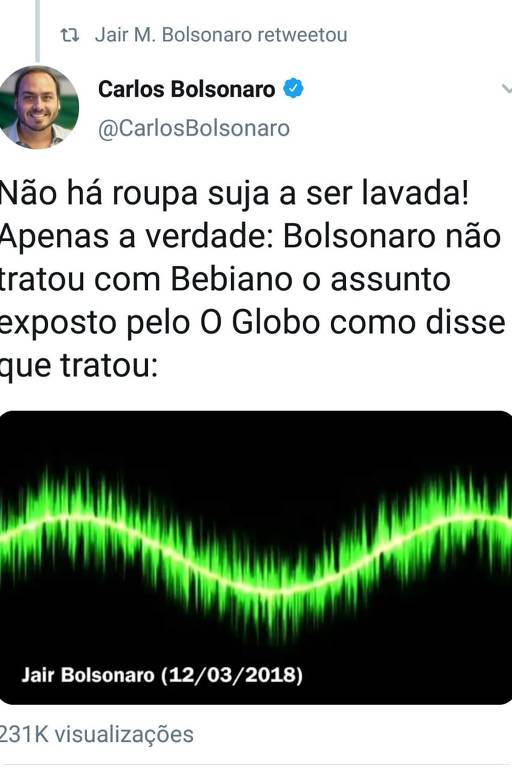 Reprodução de retuíte de Jair Bolsonaro; ele compartilhou publicação do filho Carlos com áudio em que nega conversa com Bebianno. O então ministro havia dito que mantinha contato com o presidente no hospital