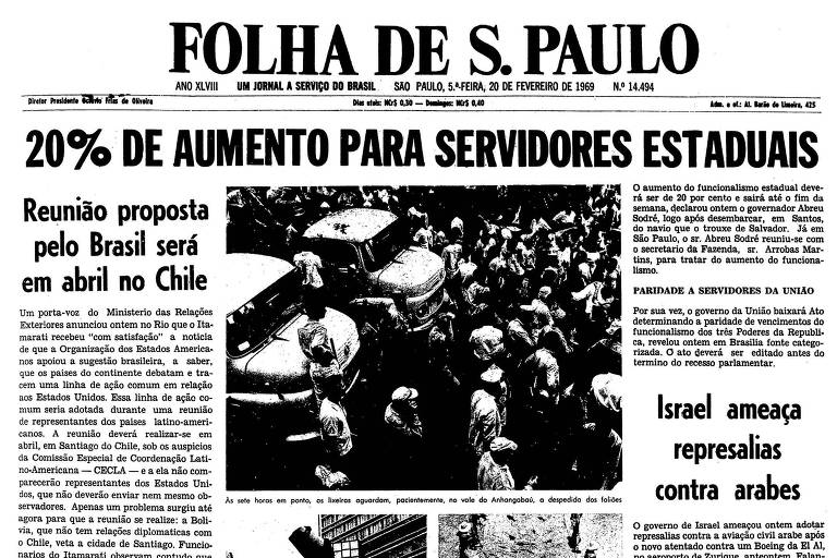 Primeira página da Folha de S.Paulo publicada em 20 de fevereiro de 1969 