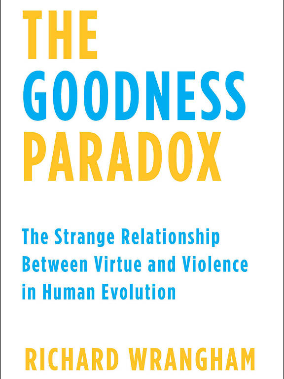 O livro 'The Goodness Paradox', do primatologista Richard Wrangham