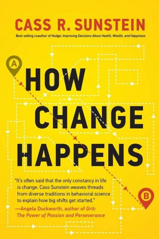 Capa do livro 'How Change Happens' (como a mudança ocorre), de Cass R. Sunstein