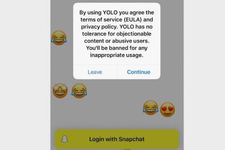 "Yolo não tem tolerância para conteúdo questionável ou usuários abusivos. Você será banido por qualquer uso inapropriado", diz alerta da empresa a usuários que baixam o app