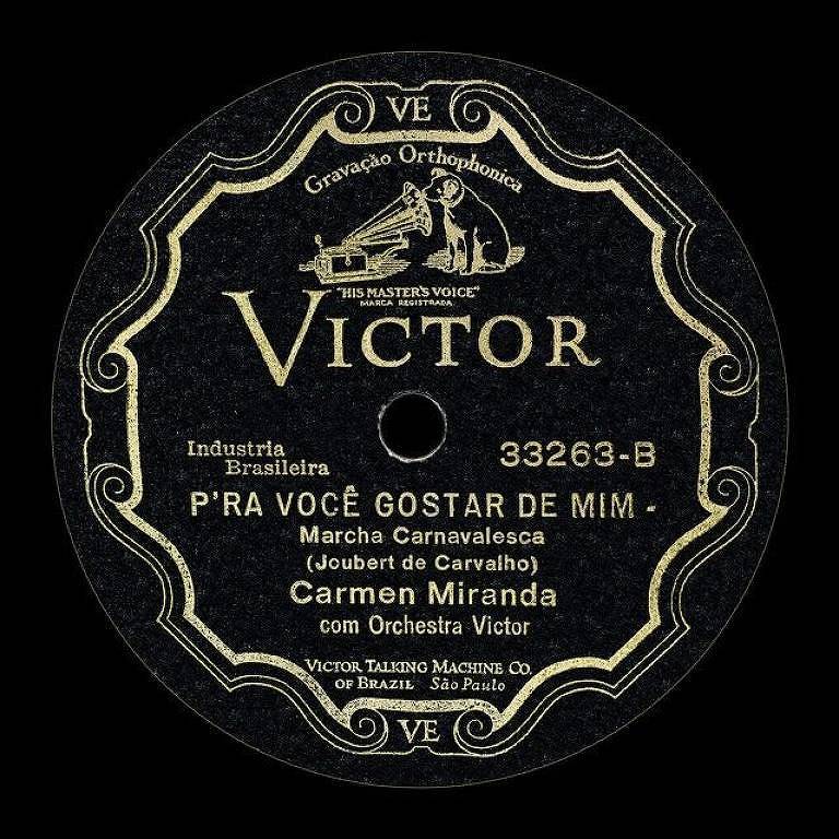 Selo da gravação original de 'Pra Você Gostar de Mim [Taí]', de 1930, com Carmen Miranda