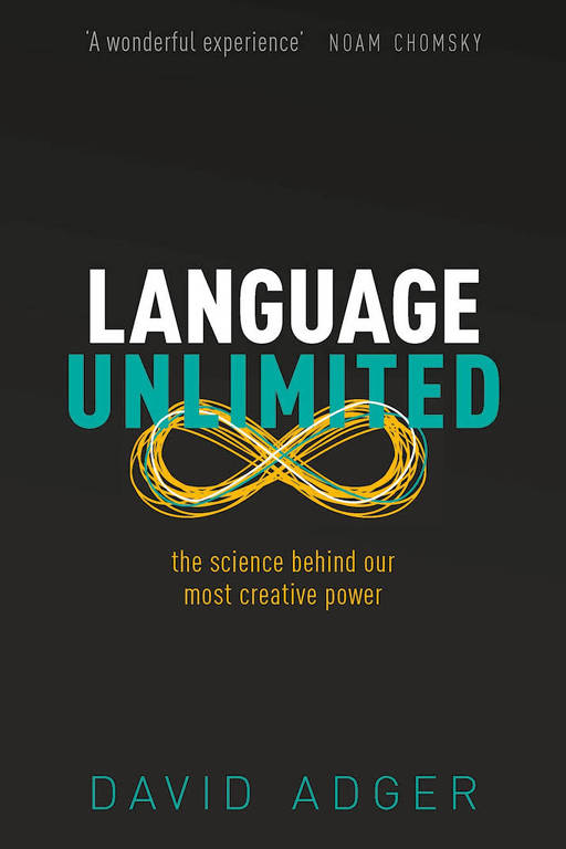 O livro Language Unlimited (linguagem ilimitada), de David Adger