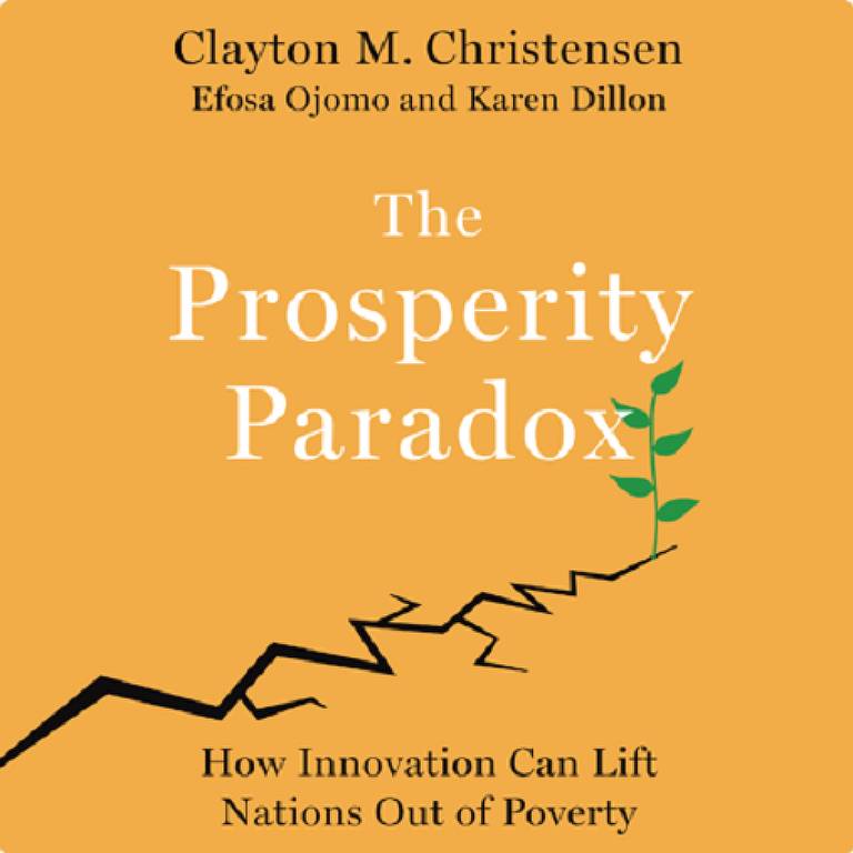 "The Prosperity Paradox"