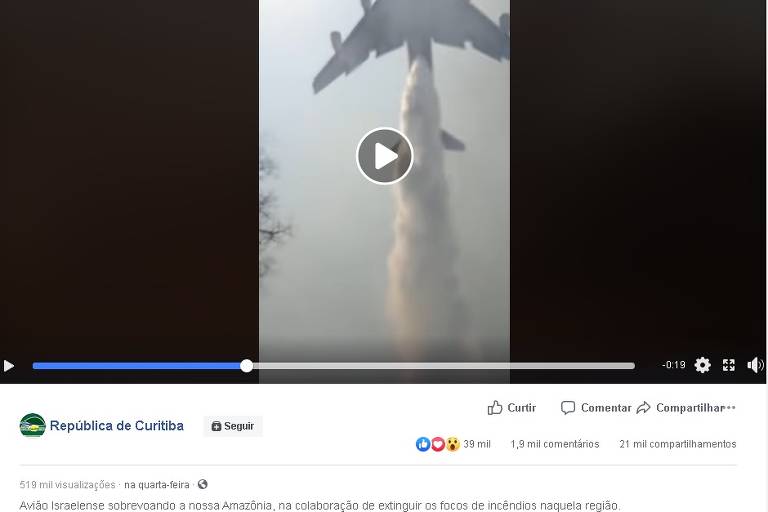 texto acompanha um vídeo publicado no Facebook da página República de Curitiba afirma que vídeo mostra um avião israelense apagando incêndio na nossa Amazônia