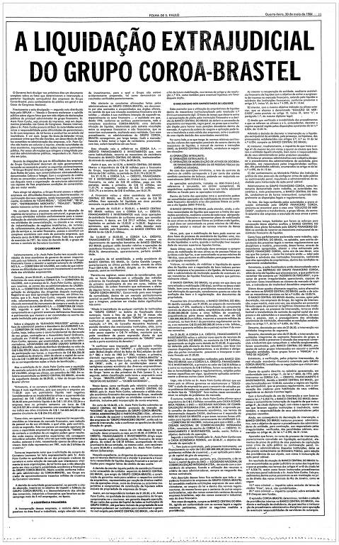 Matéria da Folha de 25 de maio de 1984 sobre o escândalo Coroa-Brastel, caso aberto pela Justiça em 1985 contra o empresário Assis Paim Cunha e os ministros Delfim Netto e Ernane Galvêas acusados de desviar recursos da Caixa Econômica Federal em forma de empréstimos para o empresário