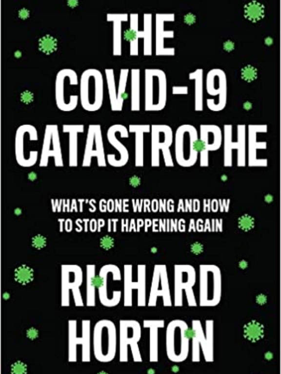 Capa de "The Covid-19 Catastrophe", de Richard Horton