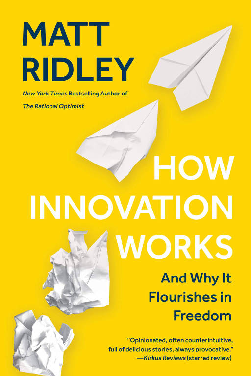 Capa de livro "How Innovation Works: And Why It Flourishes in Freedom",  de Matt Ridley