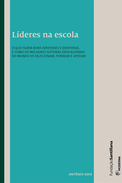 Capa do livro Líderes na escola, de Antônio Gois 