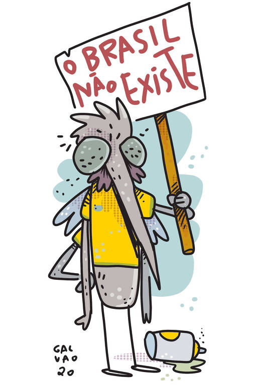 Ilustração de um pernilongo segurando uma placa, na qual está escrito "O Brasil não existe"
