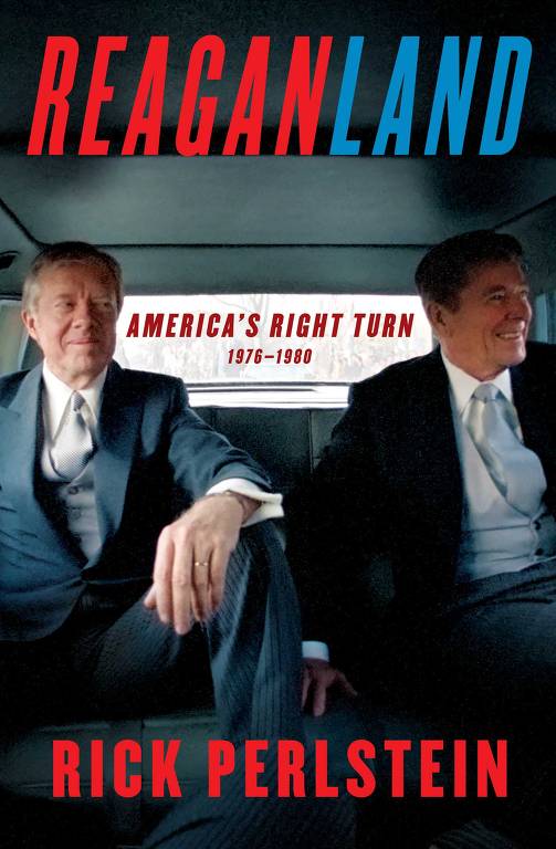 Capa do livro 'Reaganland: Americas  Right Turn 1976-1980'