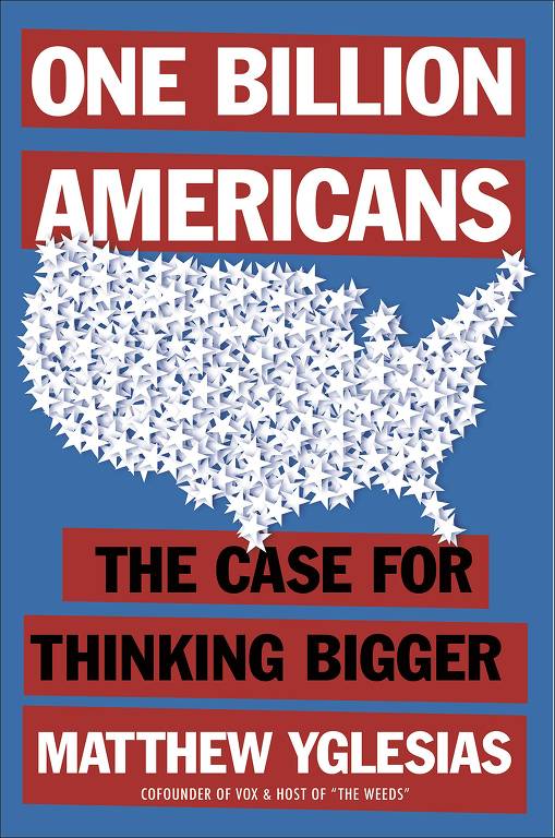 Capa do livro 'One Billion Americans: The Case for Thinking Bigger'