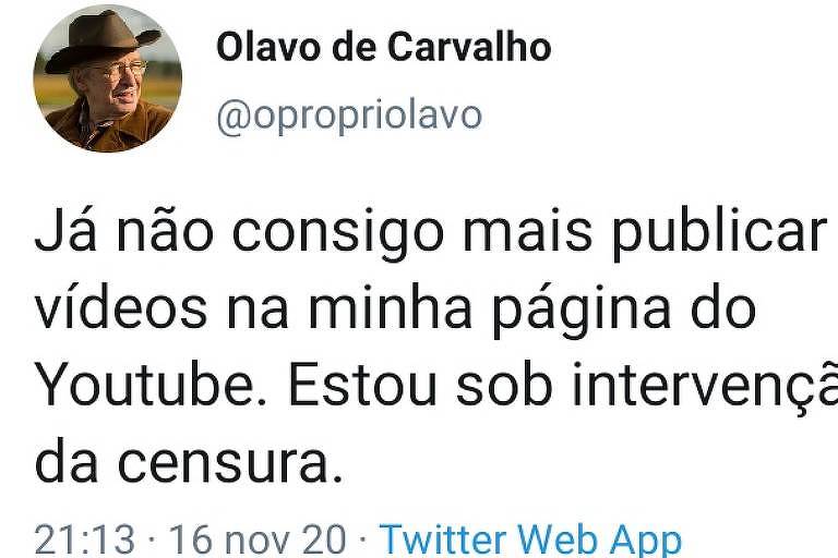 Olavo afirma que foi censurado, mas YouTube diz que ele pode procurar  Central de Ajuda - 17/11/2020 - Painel - Folha