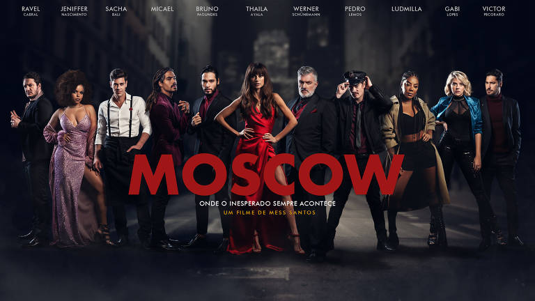 Filme "Moscow" foi rodado na pandemia, em apenas 12 dias, e tem no elenco Thaila Ayala, Werner Schünemann, Jennifer Nascimento, Bruno Fagundes, Micael e a cantora Ludmilla