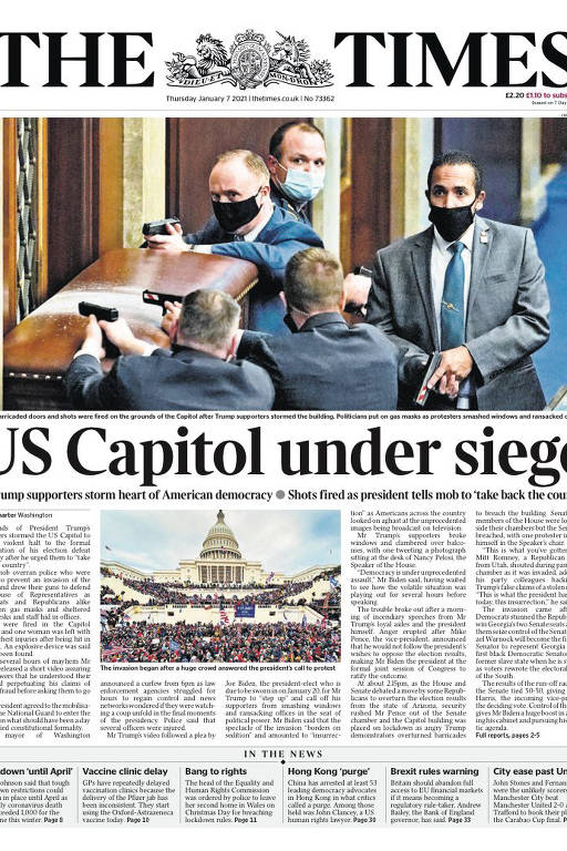 O The Times, da Inglaterra, usa a imagem de seguranças armados no Congresso e publica a manchete "Capitólio americano sitiado"