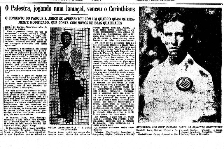 Folha da Noite de 8 de setembro de 1931 relatava vitória por 2 a 1 do Palestra Itália sobre o Corinthians, em amistoso realizado no Parque Antarctica