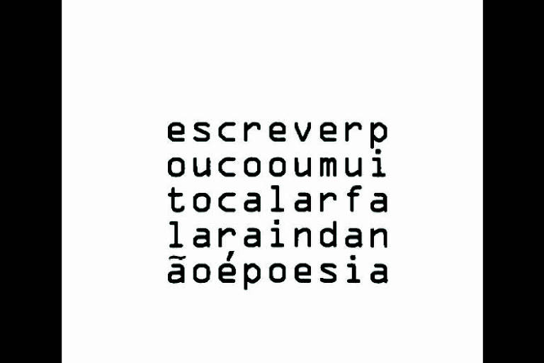 Poema 'Não', de Augusto de Campos