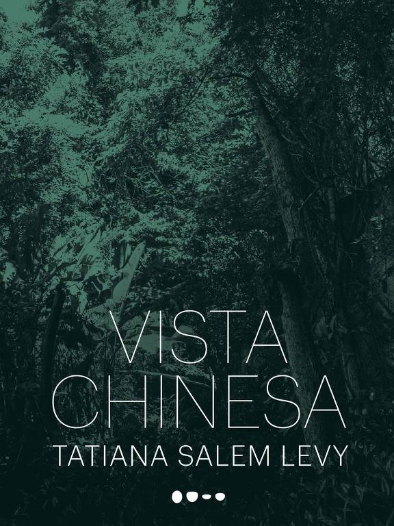 "Vista Chinesa", obra de Tatiana Salem Levy