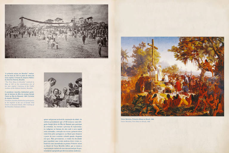 Para contextualizar a época, o arquiteto selecionou também imagens de arquivos que mostram o processo de colonização; há também uma reprodução do quadro 'A Primeira Missa no Brasil', de Victor Meirelles, à direita