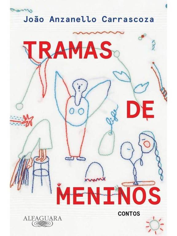 'Trama de Meninos', João Anzanello Carrascoza, editora Alfaguara