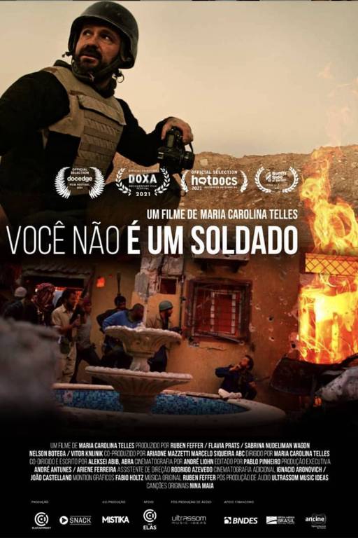 Cartaz do filme "Você Não É um Soldado", dirigido por Maria Carolina Telles, que retrata trabalho do fotógrafo premiado André Liohn