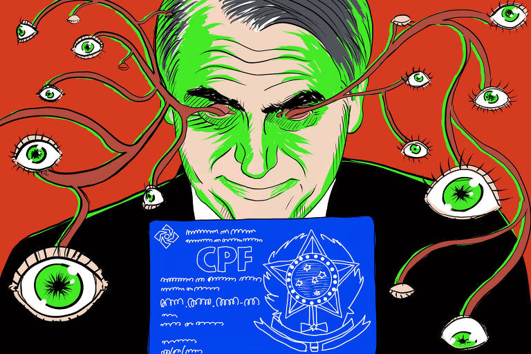 Ilustração mostra Jair Bolsonaro sobre fundo vermelho, com uma luz verde refletida m seu rosto. Da suas cavidades oculares, saem cabos com diversos olhos verdes. Em sua frente, um cpf.