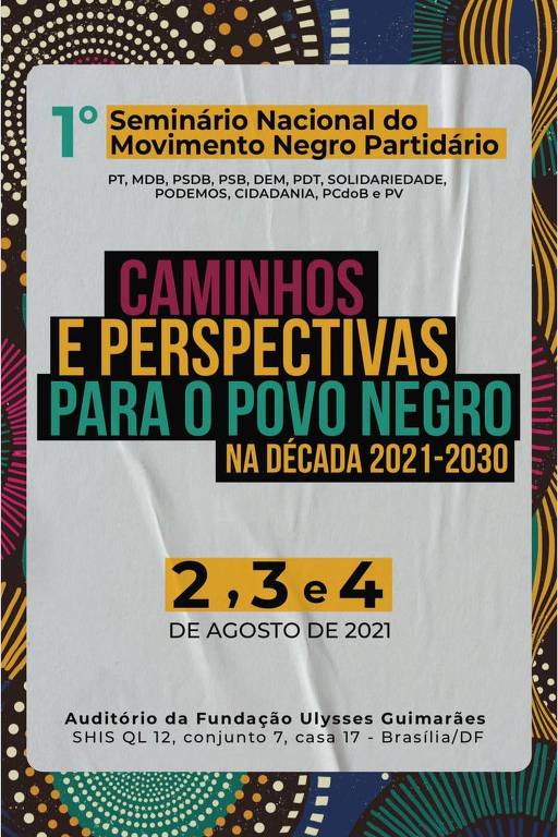 Cartaz do 1º Seminário Nacional do Movimento Negro Partidário