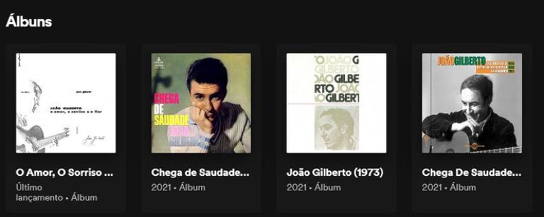 Discos de João Gilberto que estão em disputa judicial publicados no Spotify em 2021