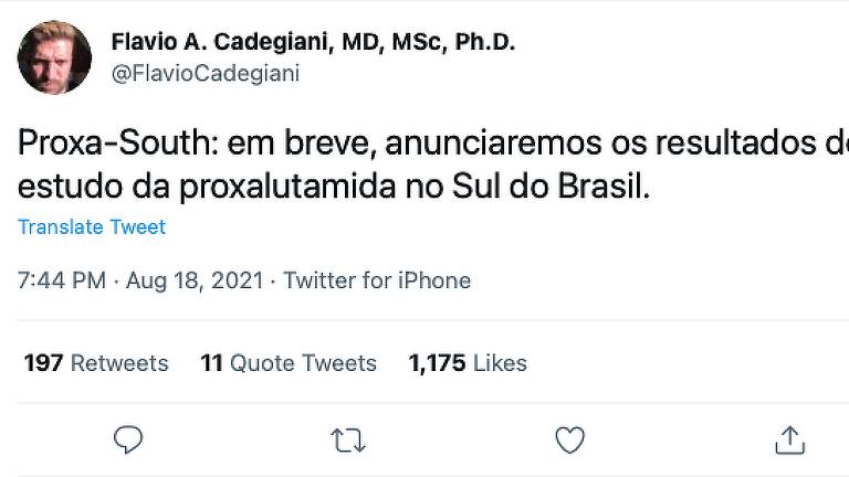 O médico endocrinologista Flávio Cadegiani comenta em suas redes sociais sobre a suposta pesquisa com a droga experimental proxalutamida para tratamento de Covid-19 em hospitais na região Sul do país