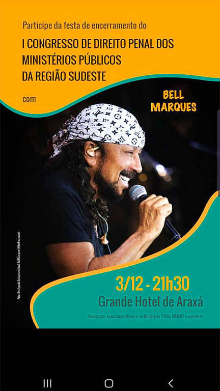 Anúncio do show de Bell Marques em congresso do MPMG em Araxá (MG).