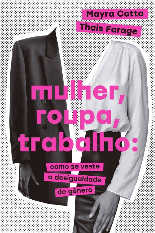 Capa de livro com fundo cinza e letras rosas, com ilustração de um terno e um conjunto de saia e camisa social pela metade 