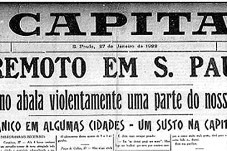 Manchete de capa do jornal "A Capital", noticiando um terremoto ocorrido em São Paulo em 27 de janeiro de 1922