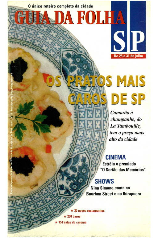 1 Capa do Guia de 25 de julho de 1997, com os pratos mais caros da cidade de São Paulo; na foto, o camarão à champanhe do La Tambouille