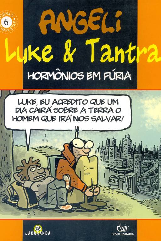 Capa do livro 'Luke e Tantra - Hormônios em Fúria', com tirinhas protagonizadas pelas personagens de Angeli