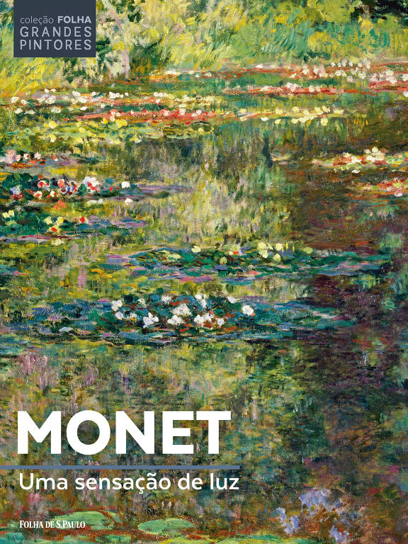 Capa do 2º volume da Coleção Folha Grandes Pintores, 'Monet: Uma Sensação de Luz'
