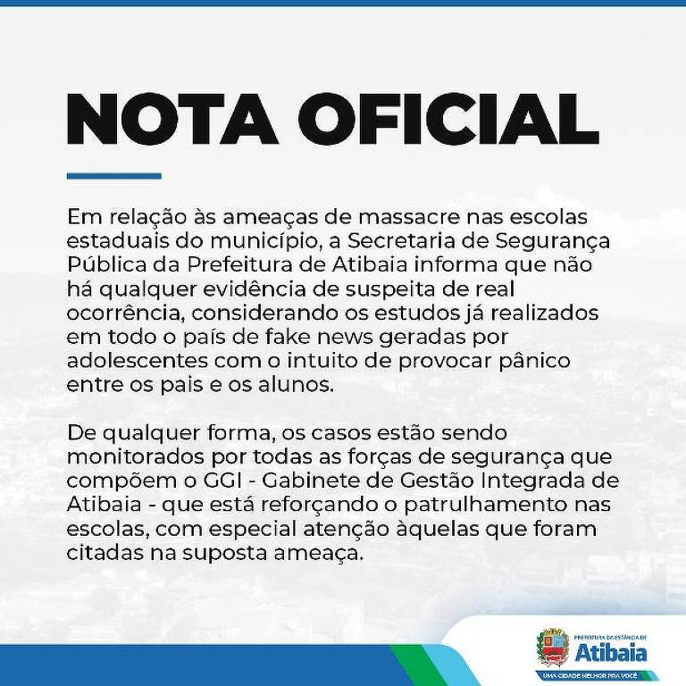 Comunicado da Secretaria de Segurança Pública de Atibaia (SP) para acalmar a população depois dos casos de pichação nas escolas do município