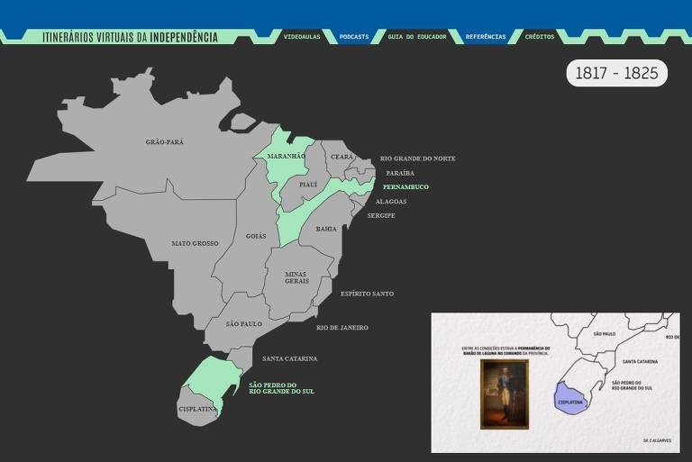 captura de tela evidencia como era o brasil nas primeiras décadas do século 19, dividido em 19 províncias. Sob um fundo preto, está esse mapa, onde estão destacadas, de verde, as províncias do Maranhão, Pernambuco e São Pedro do Rio Grande do Sul