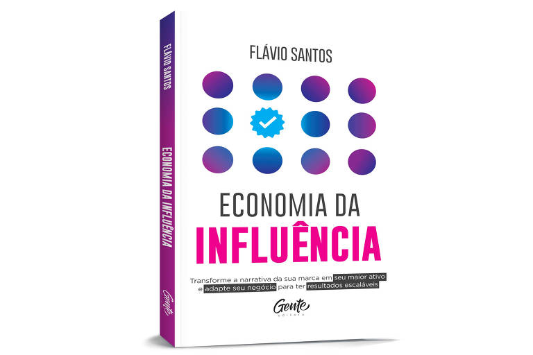 Capa do livro "Economia da Influência", de Flávio Santos (Ed. Gente)