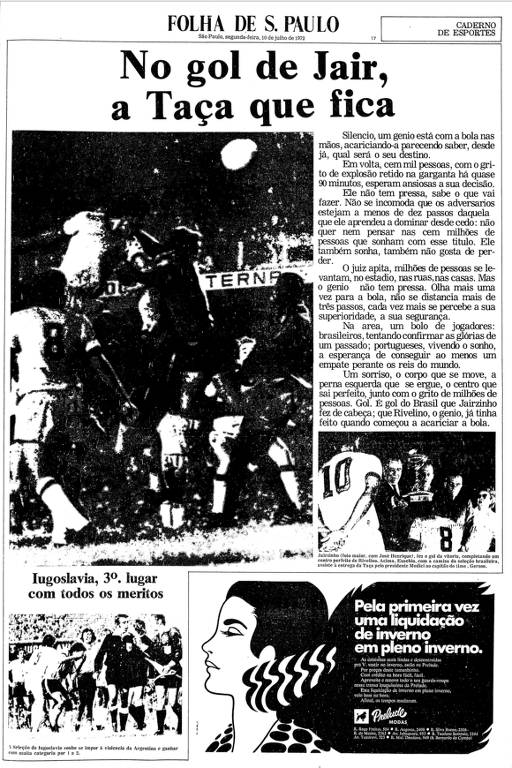 Reprodução da Folha de S.Paulo de 10 de julho de 1972, que retratava a conquista do Brasil na Taça Independência, conhecida como Mini-Copa; seleção brasileira venceu Portugal na decisão, no Maracanã, por 1 a 0, gol de Jairzinho