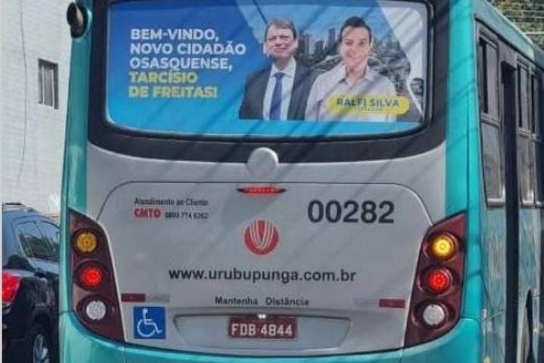 Ônibus em Osasco exibem imagem do pré-candidato ao governo de São Paulo Tarcísio de Freitas