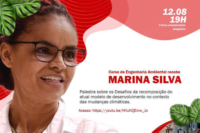 Marina Silva participa de palestra sobre mudanças climáticas