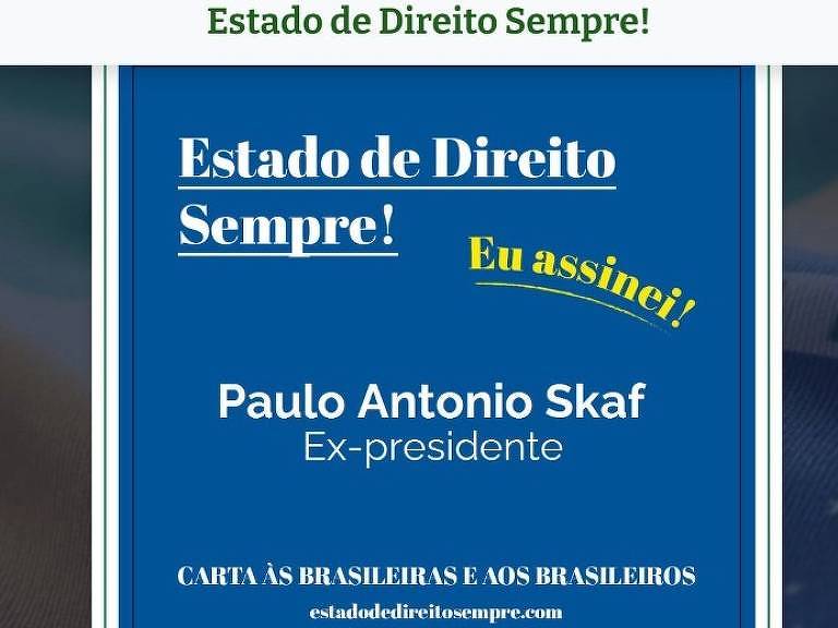 Nome de Paulo Skaf aparece entre os signatários da Carta aos Brasileiros