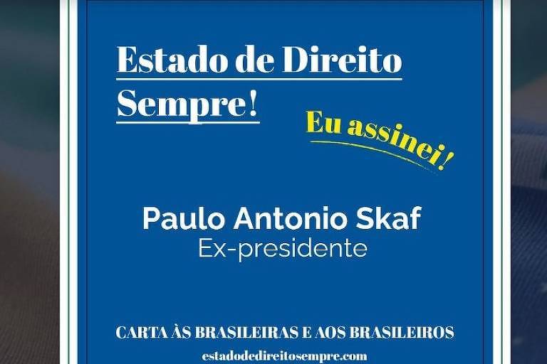 Skaf diz que foi incluído falsamente como apoiador de Carta aos Brasileiros