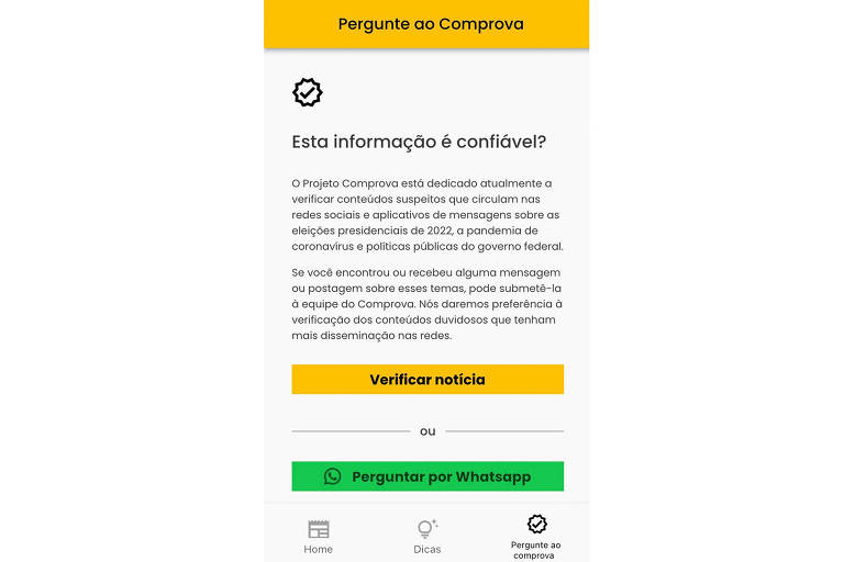 Tela do aplicativo do Projeto Comprova onde se lê, no alto, "Pergunte ao Comprova"